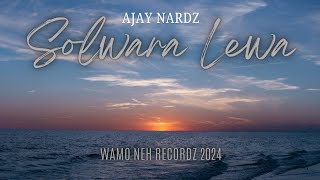 Solwara lewaAjay NardzLatest PNG Music 2024🎶🇵🇬 [upl. by Nivalc]