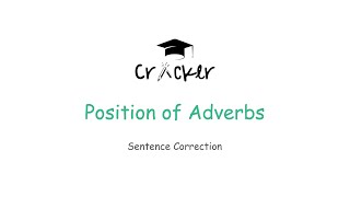 SC Shortie Position of Adverbs in English  TOEFL  IELTS  English Grammar [upl. by Yrroc]