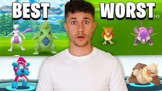 The Best VS Worst Pokémon in Pokémon GO [upl. by Chouest388]