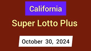 California SuperLotto Plus Winning Numbers October 30 2024 [upl. by Earesed]