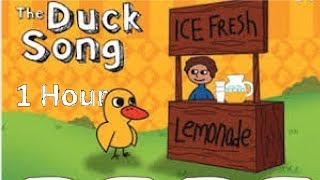 The Duck Song 1 Hour [upl. by Yasnil]