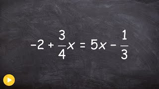 Solve an equation for x by clearing fractions with multiple steps [upl. by Aninad594]