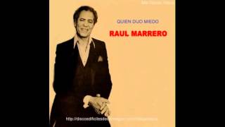 Raul Marrero  La Huella De Mis Besos [upl. by Harsho]