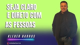 Seja Claro e Direto com as pessoas 9 [upl. by Hedgcock25]