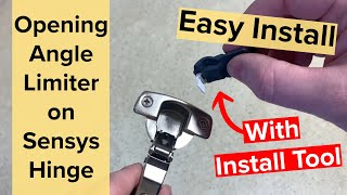 How to Install Opening Angle Limiter on a Sensys Hinge WITH Install Tool [upl. by Enej]