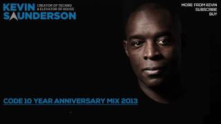 Kevin Saunderson  CODE 10 Year Anniversary Mix 2013 [upl. by Bibby]