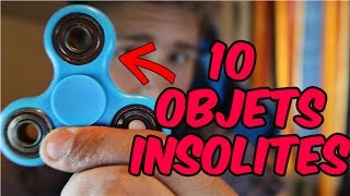 LES 10 OBJETS LES PLUS INSOLITES COMME LE HAND SPINNER [upl. by Pazice940]