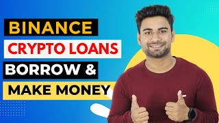 How to get Crypto Loan on Binance  Binance Crypto Loan Explained  Vishal Techzone [upl. by Dnalyr788]