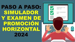 Soy Docente PASO A PASO SIMULADOR Y EXAMEN DE PROMOCIÓN HORIZONTAL 2024 [upl. by Jessy]