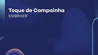 Toque de Campainha  EMBRAER [upl. by Cobbie]