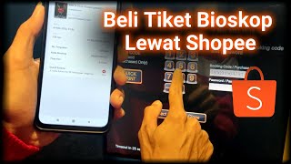 Cara Beli Tiket Bioskop Di Shopee amp Cetak Tiketnya [upl. by Anastasio]