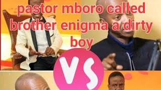 pastor mboro vs enigma [upl. by Dreyer]