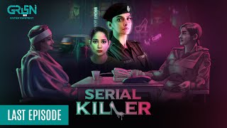 Serial Killer Last Episode 11  Saba Qamar  Faiza Gillani  Eng CC  Green TV Entertainment [upl. by Kampmann]