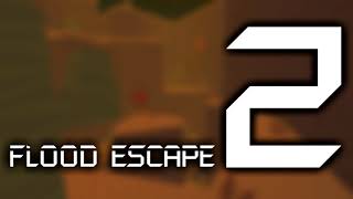 Flood Escape 2 OST  Lost Desert [upl. by Oniluap]