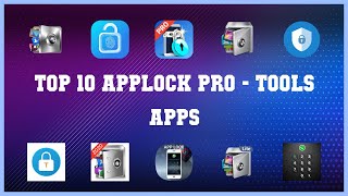 Top 10 Applock Pro Android Apps [upl. by Anola]