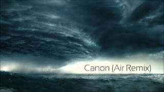 Canon Air Remix  Johann Pachelbel [upl. by Suirrad]