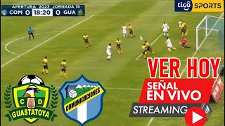 Guastatoya Vs Comunicaciones En Vivo Horario Dia Guastatoya Vs Comunicaciones En Vivo Ver Final Ida [upl. by Yggep]