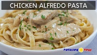 Chicken Alfredo Pasta [upl. by Liw261]