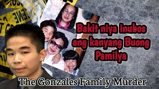 The Gonzales Family Murder Case  inubos ang pamilya dahil sa mana [upl. by Ia]