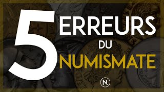 5 erreurs du débutant numismate [upl. by Arreis41]