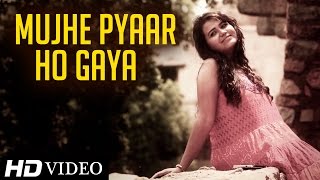 Mujhe Pyaar Ho Gaya  Divya Srivastava   New Hindi Songs 2014  Full HD Video [upl. by Quince]