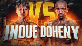 Is Inoue vs Doheny the Next Great Boxing Rivalry [upl. by Anyahc782]