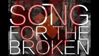 quotSong For The Brokenquot  PRESS PLAY Official Lyric Video [upl. by Meda247]