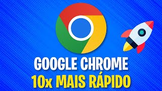 Como Deixar o Google Chrome MUITO MAIS RÁPIDO no PC ou NOTEBOOK🚀 [upl. by Earased]