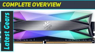 ADATA XPG Spectrix D60G RGB LED 16GB DDR4 Memory The Ultimate Gaming Upgrade [upl. by Dominik]