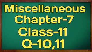 Miscellaneous Exercise Chapter 7 Q10Q11 Permutations and Combinations Class 11 Maths NCERT [upl. by Althee]