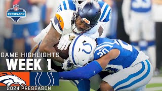 Denver Broncos vs Indianapolis Colts  2024 Preseason Week 1 Game Highlights [upl. by Eihctir56]