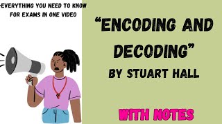 Encoding and Decoding by Stuart HallExplanation in Points [upl. by Alyled54]