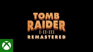 Tomb Raider IIII Remastered  Announce Trailer [upl. by Daffy]