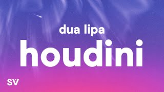 Dua Lipa  Houdini Lyrics [upl. by Ahmed]