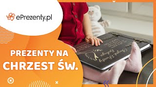 TOP 20 pomysłów na prezent na Chrzest  ePrezentypl [upl. by Yhcir]