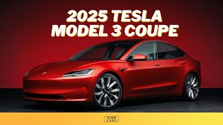 Introducing the 2025 Tesla Model 3 Coupe Revolutionizing EVs with Style [upl. by Capwell]