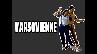 VARSOVIENNE Dance [upl. by Lustick]