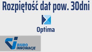 Rozpiętość dat powyżej 30 dni Comarch Optima [upl. by Gustie194]