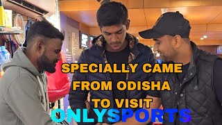 From ODISHA TO ONLY SPORTS Specially visited for Shopping cricket proshop youtube 💯🧡 [upl. by Eycats]