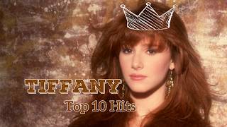 Top 10 Hits Tiffany [upl. by Rolanda]