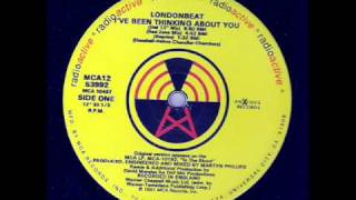 LONDON BEATIve Been Thinking About You DEF 12INCH MIX [upl. by Schweiker]