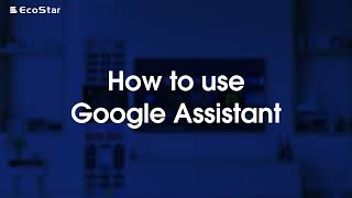 EcoStar Android LED TV  How To Use Google Assistant [upl. by Nayve]