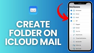 How to Create Folder on iCloud Mail 2024 [upl. by Fattal]