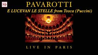 Luciano Pavarotti  E lucevan le stelle from Tosca Puccini [upl. by Yhpos]