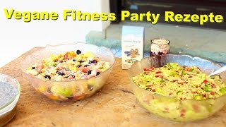 Vegane Fitness Rezepte für Parties und Feiern [upl. by Neeka]