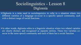 Sociolinguistics  Lesson 8  Diglossia [upl. by Neivad]