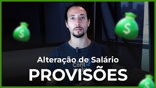 Provisões Contábeis Alteração de salário [upl. by Nonnek948]