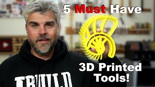 5 MUST Have 3D Printed Tools [upl. by Mauceri]