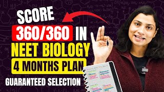 Score 360360 in NEET BIOLOGY in 4 Months  4 Month Master Plan for NEET 2024  Ritu Rattewal [upl. by Melton]