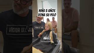 Niña de 5 años dona su pelo transformation belleza donacion [upl. by Parik422]